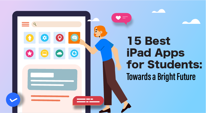 Best iPad Apps For Students