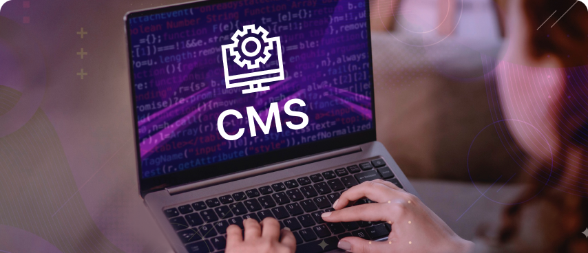 Content Management System (CMS)