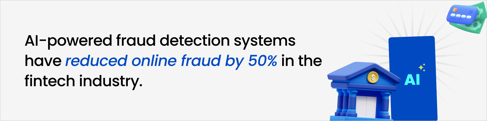 Reduce online fraud